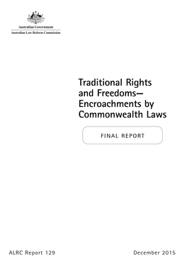 Traditional Rights and Freedoms— Encroachments by Commonwealth Laws