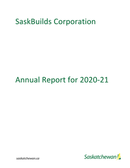 Saskbuilds Corporation Annual Report for 2020-21