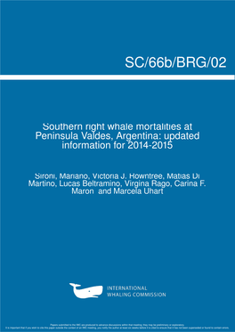 Southern Right Whale Mortalities at Península Valdés, Argentina: Updated Information for 2014-2015