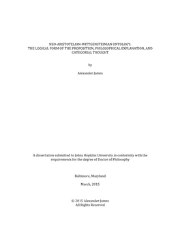 Neo-Aristotelian-Wittgensteinian Ontology: the Logical Form of the Proposition, Philosophical Explanation, and Categorial Thought