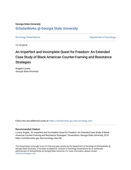 An Imperfect and Incomplete Quest for Freedom: an Extended Case Study of Black American Counter-Framing and Resistance Strategies