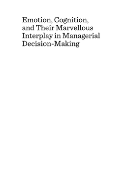 Emotion, Cognition, and Their Marvellous Interplay in Managerial Decision-Making