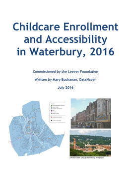 Childcare Enrollment and Accessibility in Waterbury, 2016