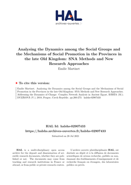 Analysing the Dynamics Among the Social Groups and the Mechanisms of Social Promotion in the Provinces in the Late Old Kingdom