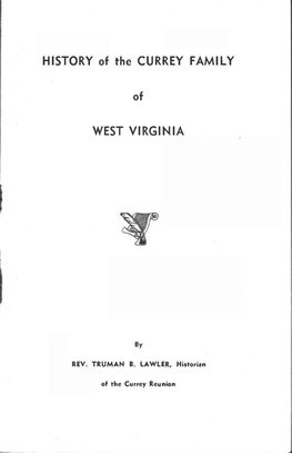 History of the Currey Family of West Virginia