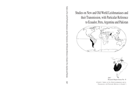 Studies on New and Old World Leishmaniases and Their