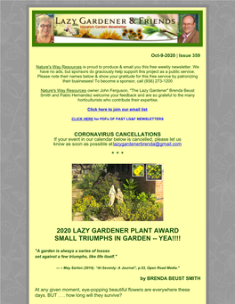 2020 Lazy Gardener Plant Award Small Triumphs in Garden -- Yea!!!!