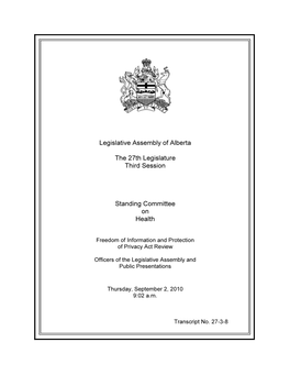 Legislative Assembly of Alberta the 27Th Legislature Third Session