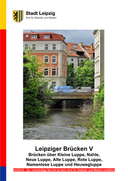 Leipziger Brücken IV: Brücken Über Den Karl-Heine-Kanal Und Den Elster-Saale-Kanal (8,- €) Gestattet