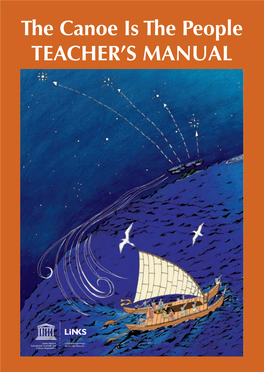 The Canoe Is the People TEACHER's MANUAL