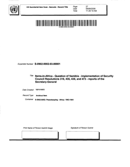 Items-In-Africa - Question of Namibia - Implementation of Security Council Resolutions 319, 435, 439, and 473 - Reports of the Secretary-General