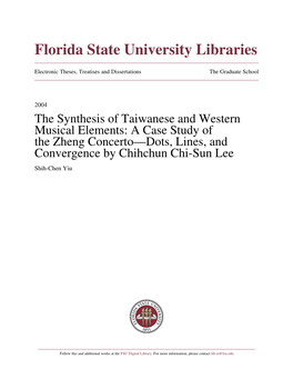 The Synthesis of Taiwanese and Western Musical Elements: a Case Study of the Zheng Concerto—Dots, Lines, and Convergence by Chihchun Chi-Sun Lee Shih-Chen Yiu