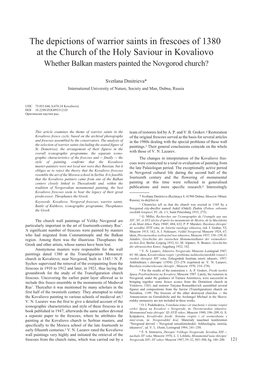 The Depictions of Warrior Saints in Frescoes of 1380 at the Church of the Holy Saviour in Kovaliovo Whether Balkan Masters Painted the Novgorod Church?