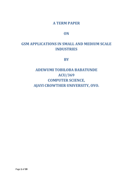 A Term Paper on Gsm Applications in Small And