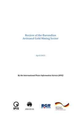 Review of the Burundian Artisanal Gold Mining Sector