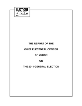 Elections Yukon 2011 Report ENG.Indd