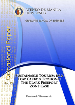 Sustainable Tourism in a Low Carbon Economy: the Clark Freeport Zone Case