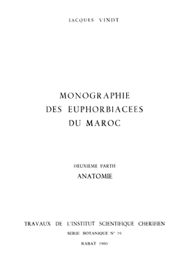 Monographie Des Euphorbi Acees Du Maroc