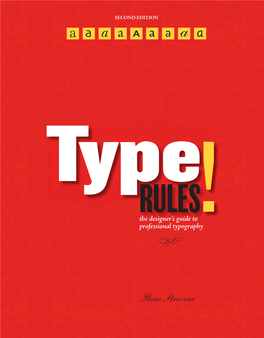 The Designer's Guide to Professional Typography the Designer's Guide To