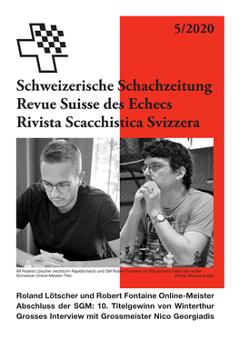 Schweizerische Schachzeitung Revue Suisse Des Echecs Rivista Scacchistica Svizzera