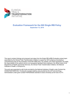 Evaluation Framework for the NIH Single IRB Policy September 13, 2019