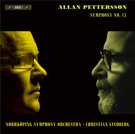 Allan Pettersson Symphony No. 13 Norrköping Symphony