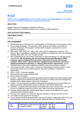 R-ICE NOTE: There Is a Modified RICE Protocol Which Must Be Used Within Oxford Due to Stability Restrictions with Baxter Aseptically Manufactured Ifosfamide