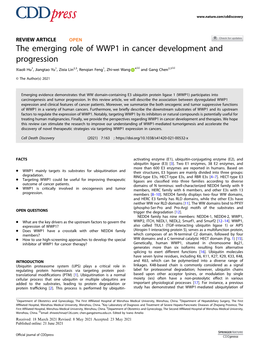 The Emerging Role of WWP1 in Cancer Development and Progression ✉ ✉ Xiaoli Hu1, Jiangtao Yu1, Zixia Lin2,3, Renqian Feng1, Zhi-Wei Wang 4 and Gang Chen2,3