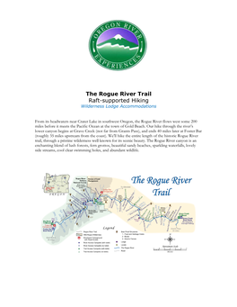 The Rogue River Trail Raft-Supported Hiking Wilderness Lodge Accommodations