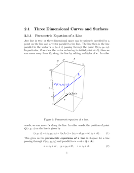 2.1 Three Dimensional Curves and Surfaces