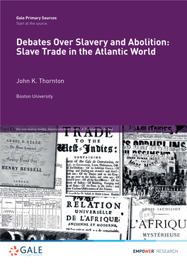 Debates Over Slavery and Abolition: Slave Trade in the Atlantic World