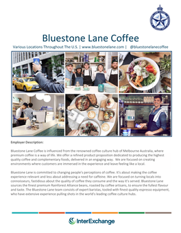 Bluestone Lane Coffee Various Locations Throughout the U.S