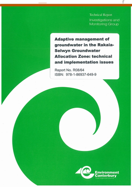 Adaptive Management of Groundwater in the Rakaia­ Selwyn Groundwater Allocation Zone: Technical and Implementation Issues