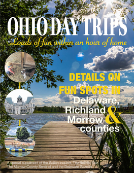 OHIO DAY TRIPS Loads of Fun Within an Hour of Home