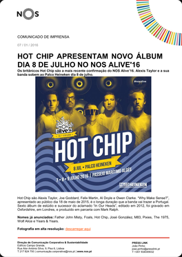 HOT CHIP APRESENTAM NOVO ÁLBUM DIA 8 DE JULHO NO NOS ALIVE'16 Os Britânicos Hot Chip São a Mais Recente Confirmação Do NOS Alive’16