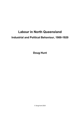 Labour in North Queensland Industrial and Political Behaviour, 1900-1920