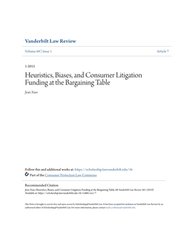 Heuristics, Biases, and Consumer Litigation Funding at the Bargaining Table Jean Xiao