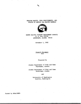Feeding Habits, Food Requirements, and Status of Bering Sea Marine Mammals