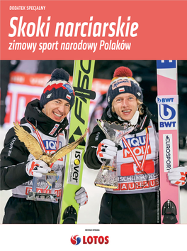 Skoki Narciarskie Zimowy Sport Narodowy Polaków Arciarski N Wiązek Z Olski Olski P Ieczyński/ M Adeusz T Ot