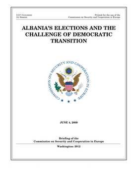 Albania's Elections and the Challenge of Democratic Transition