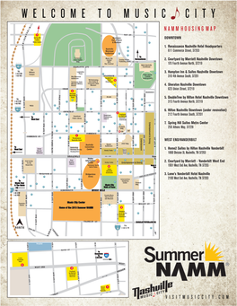 NAMM HOUSING MAP L College P C 7 GAY ST R Spring Hill I Musicians DOWNTOWN C Suites Hall of Fame Metro Center Nashville & Museum P H PEARL ST Madison ST T General