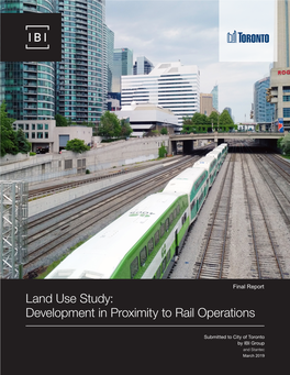 Land Use Study: Development in Proximity to Rail Operations