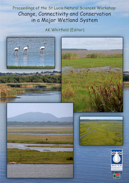 Change, Connectivity and Conservation in a Major Wetland System