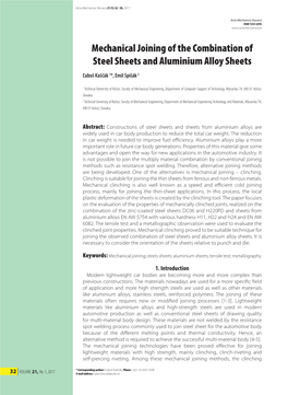 Mechanical Joining of the Combination of Steel Sheets and Aluminium Alloy Sheets Ľuboš Kaščák 1*, Emil Spišák 2