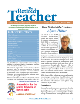 Winter 2021 the Retired Teacher Is Available Online at Rto.Nstu.Ca