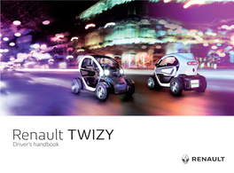 Renault TWIZY Driver’S Handbook