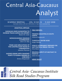 Central Asia-Caucasus Analyst Vol 10, No 14