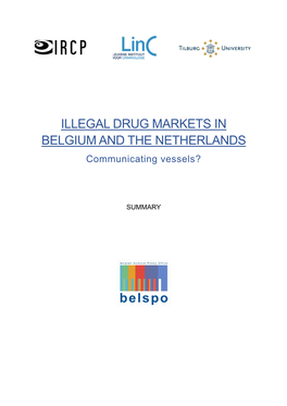 Illegal Drug Markets in Belgium and the Netherlands: Communicating Vessels?