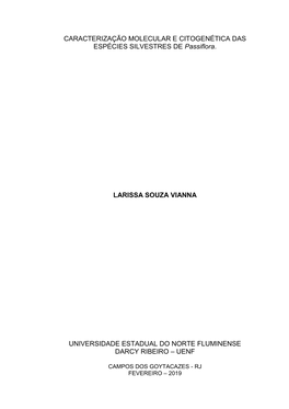 CARACTERIZAÇÃO MOLECULAR E CITOGENÉTICA DAS ESPÉCIES SILVESTRES DE Passiflora