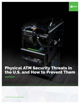 Physical ATM Security Threats in the U.S. and How to Prevent Them